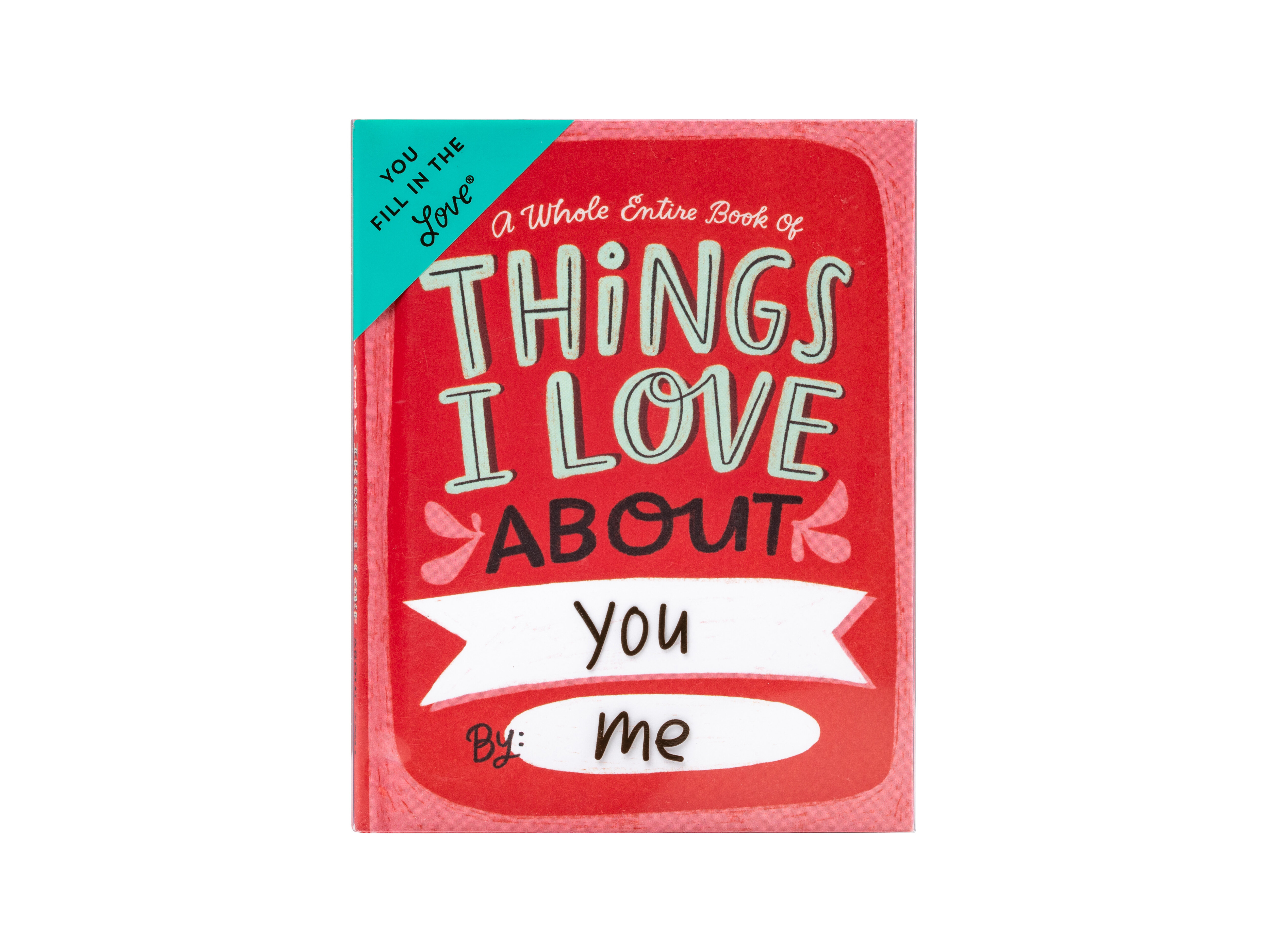 Things I Love About You Fyll Ut Bok Kjaerlighetsgave Coolstuff